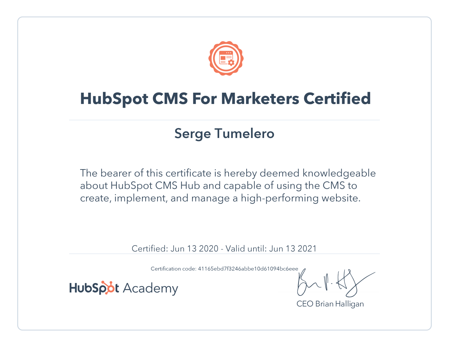 Serge Tumelero is HubSpot Inbound Marketing - CMS for Marketers Certified