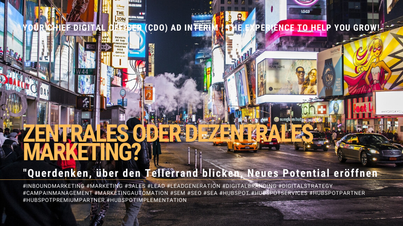 Zentrales oder dezentrales Marketing